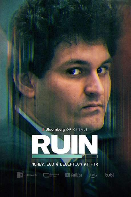 RUIN: Money, Ego and Deception at FTX
